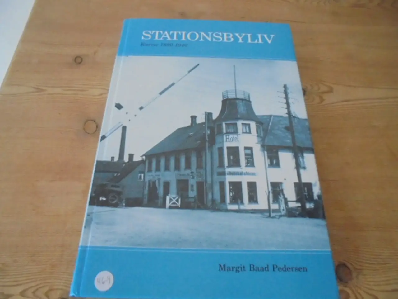 Billede 1 - Karise – Stationsbyliv 1880-1940