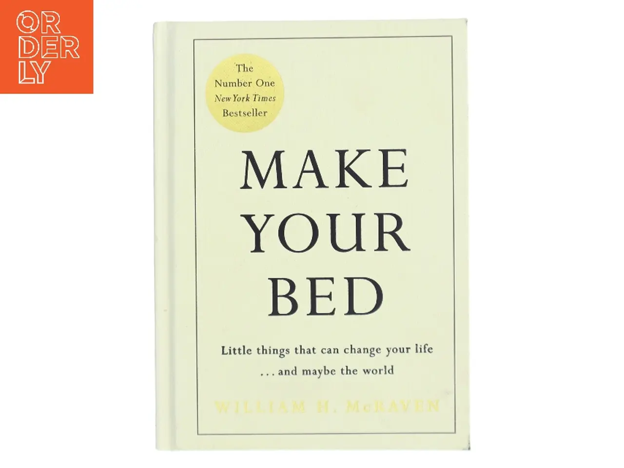 Billede 1 - Make Your Bed af William H. McRaven (Bog)