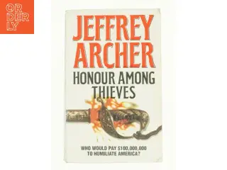 Honour among thieves af Jeffrey Archer (Bog)