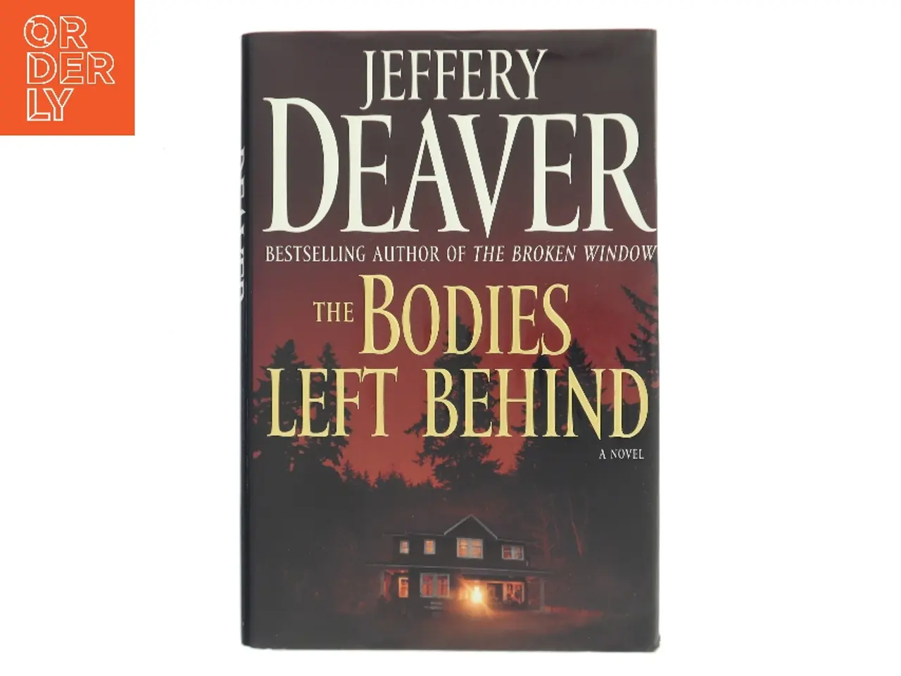 Billede 1 - The Bodies Left Behind af Jeffery Deaver (Bog)