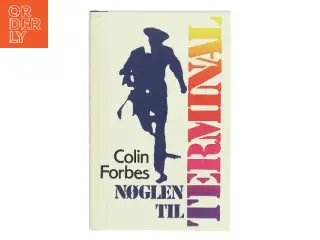 Nøglen til Terminal af Colin Forbes (Bog)