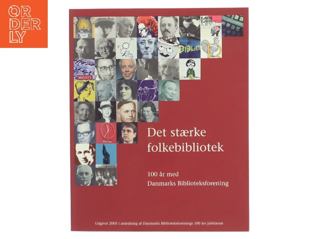 Billede 1 - Det stærke folkebibliotek af Danmarks Biblioteksforening (Bog)