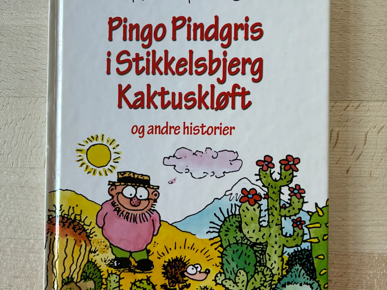 Billede 1 - Pingo Pindgris i Stikkelsbjerg Kaktuskløft og andr