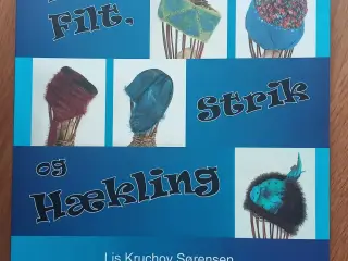 Huer i Filt, Strik og Hækling