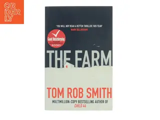The farm af Tom Rob Smith (f. 1979) (Bog)