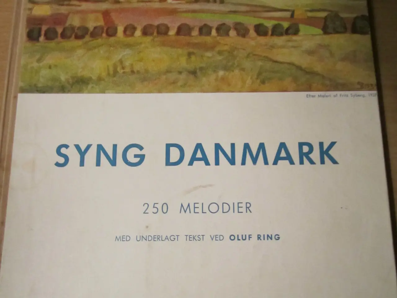 Billede 1 - SYNG DANMARK. 250 Melodier 1948.