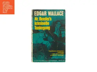 Mr. Reeder's kriminelle tankegang af Edgar Wallace (bog)