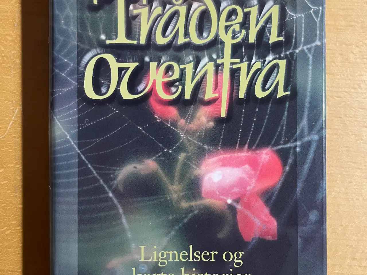 Billede 1 - Tråden ovenfra, Johannes Jørgensen