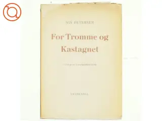 For tromme og kastagnet af nis Petersen (bog)