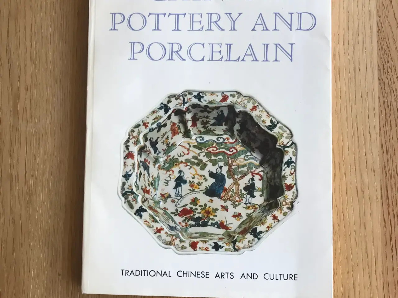 Billede 1 - Chinese Pottery and Porcelain