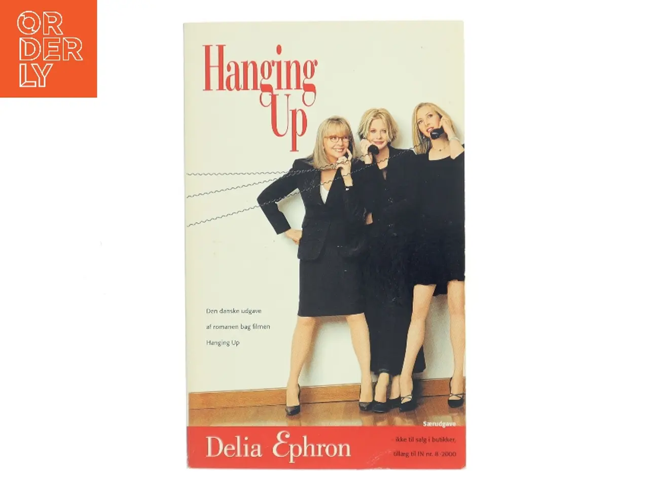 Billede 1 - Hanging Up af Delia Ephron (Bog)