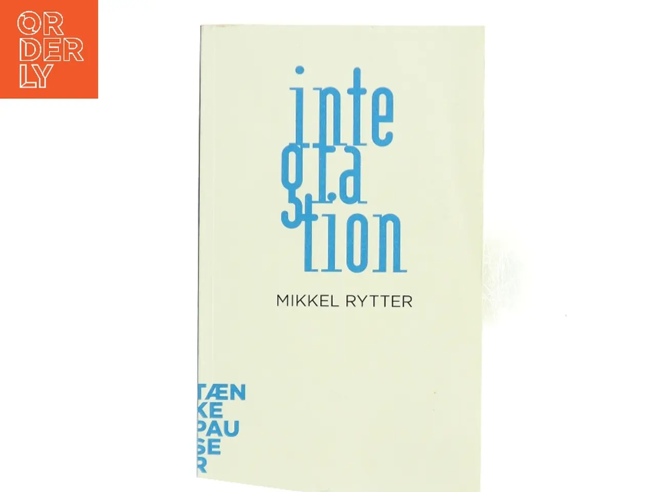 Billede 1 - Integration af Mikkel Rytter (Bog)