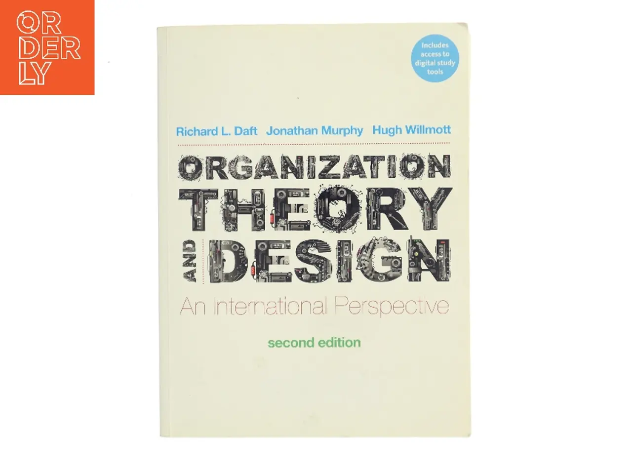 Billede 1 - Organization theory and design : an international perspective af Richard L. Daft (Bog)