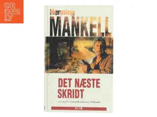 Det næste skridt af Henning Mankell (Bog)