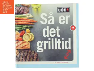 Så er det grilltid af Jamie Purviance (Bog)