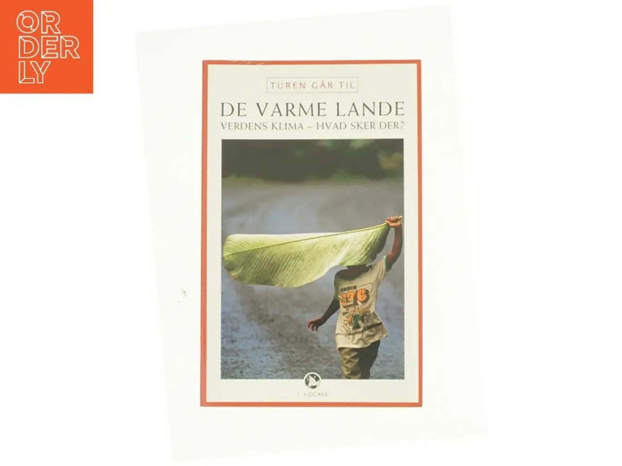 Billede 1 - Turen går til de varme lande (Bog)