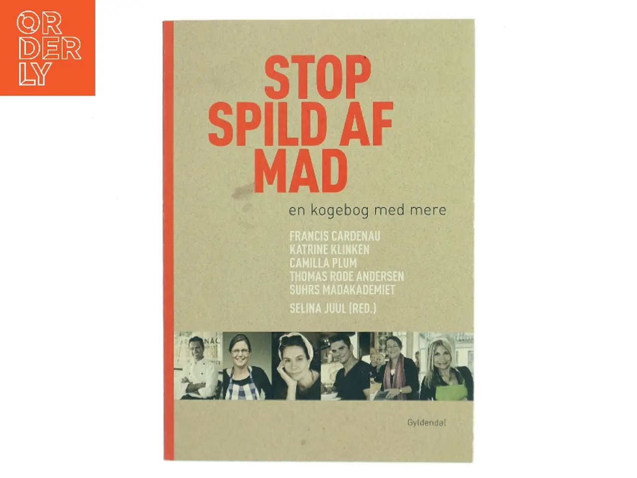 Billede 1 - Stop spild af mad : en kogebog med mere (Bog)