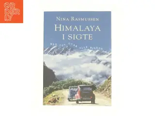Himalaya i sigte af Nina Rasmussen (f. 1942) (Bog)