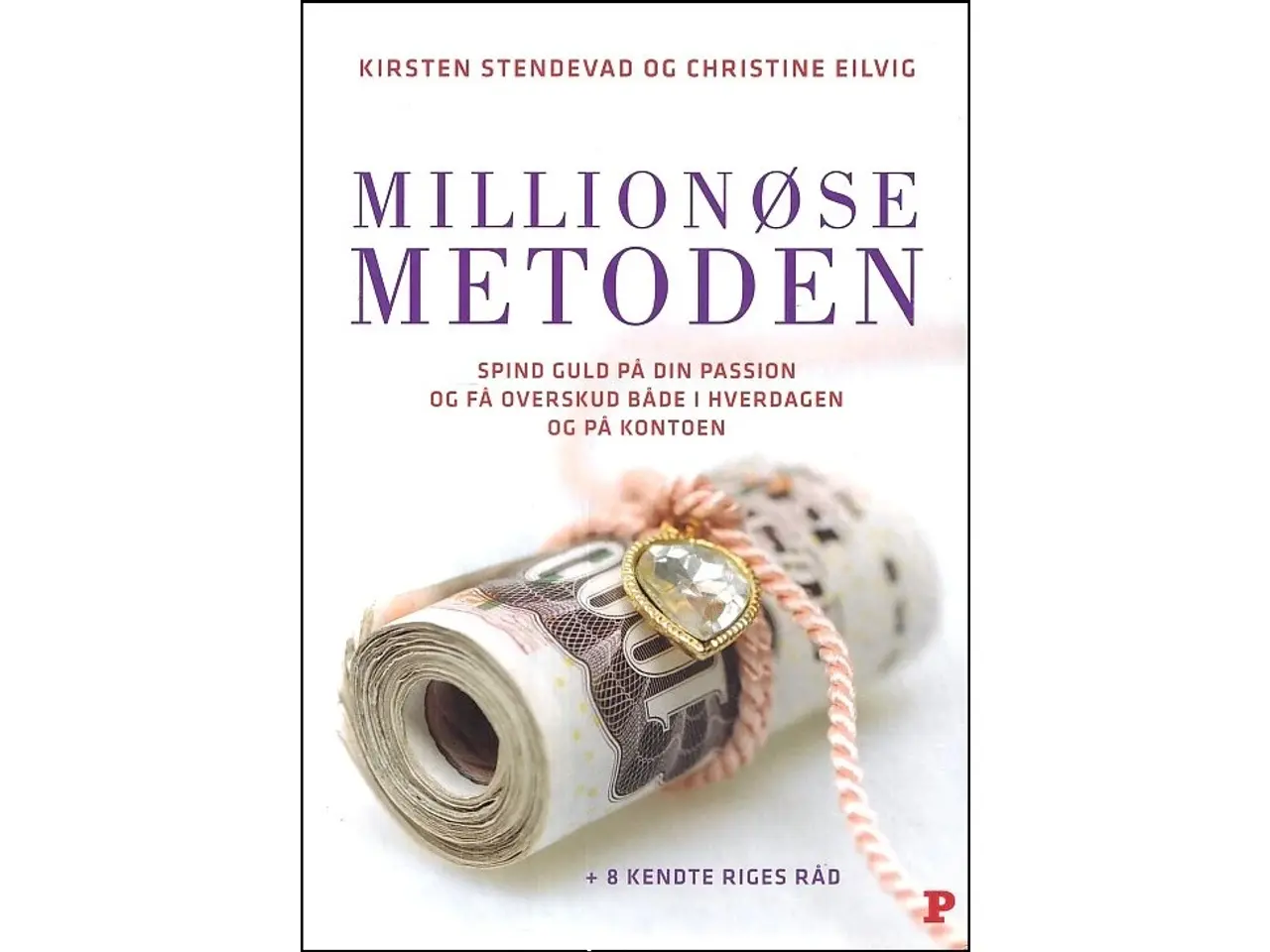 Billede 1 - Millionøsemetoden - spind guld på din passion