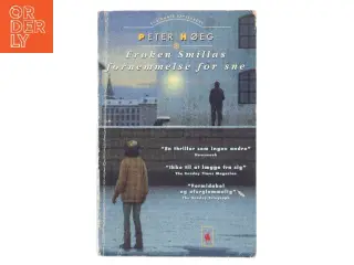 Frøken Smillas fornemmelse for sne – Peter Høegs verdenskendte og prisvindende thriller