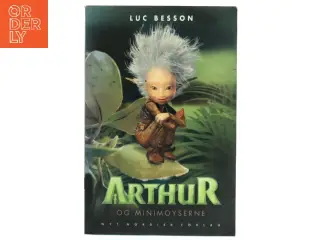 Athur og minimoyserne af Luc Besson (Bog)