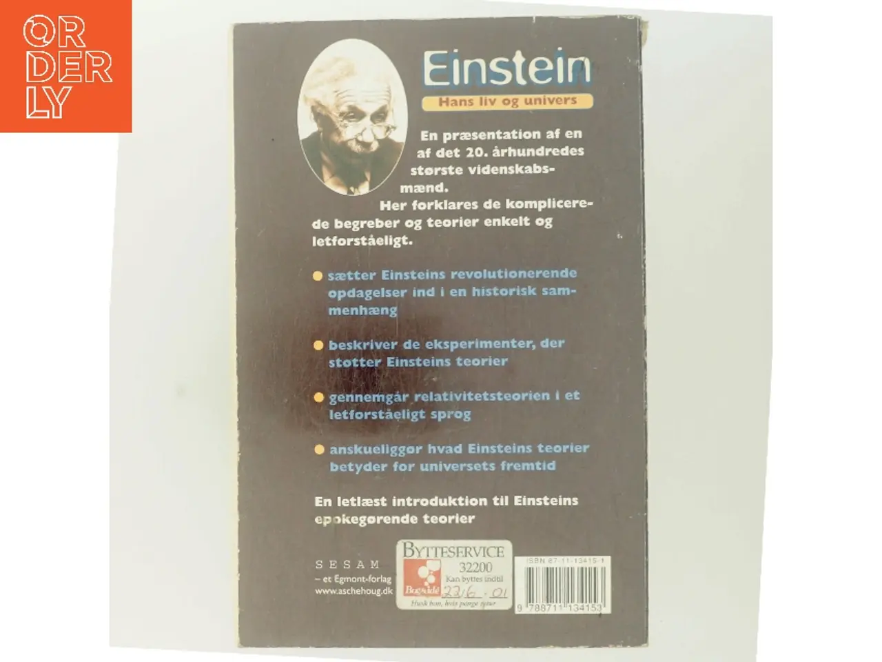 Billede 3 - Einstein : hans liv og univers af Jim Breithaupt (Bog)