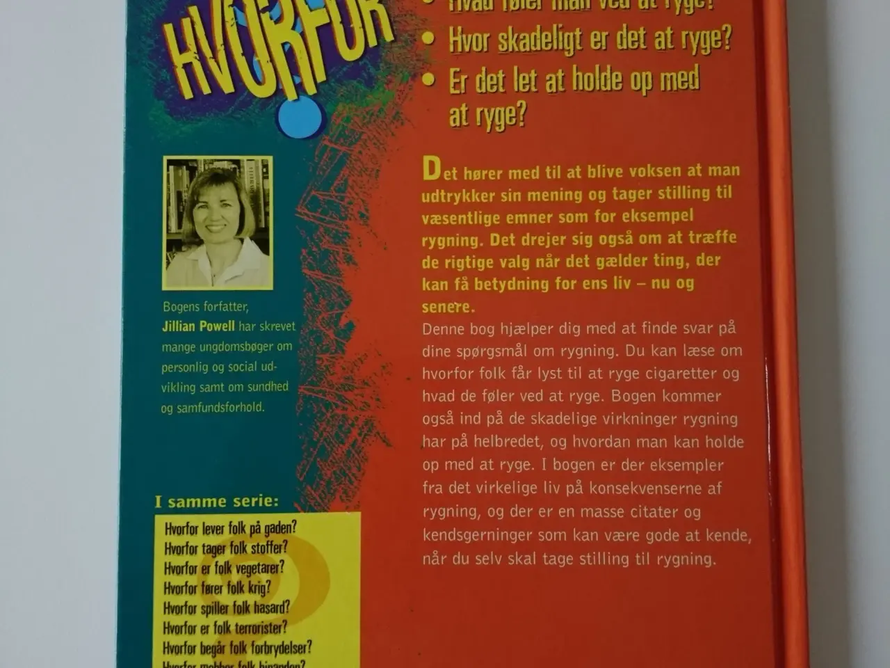 Billede 2 - Hvorfor ryger folk. Af Jillian Powell