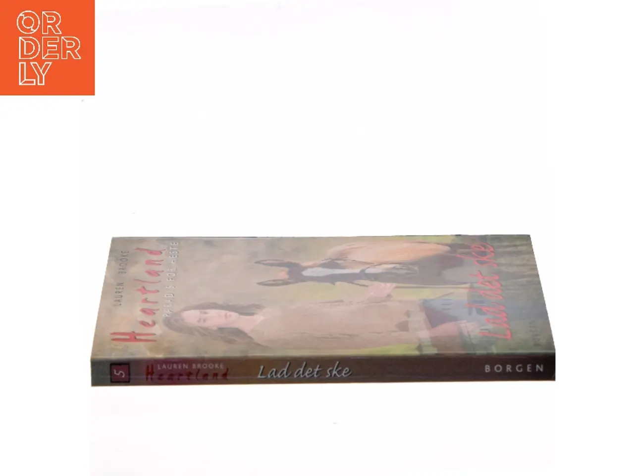 Billede 2 - Lad det ske af Lauren Brooke (Bog)