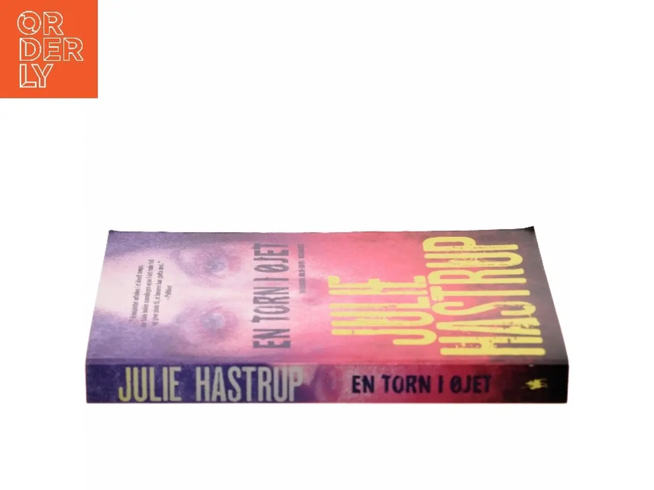 Billede 2 - En torn i øjet af Julie Hastrup (Bog)