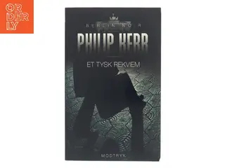 Et tysk rekviem af Philip Kerr (Bog)