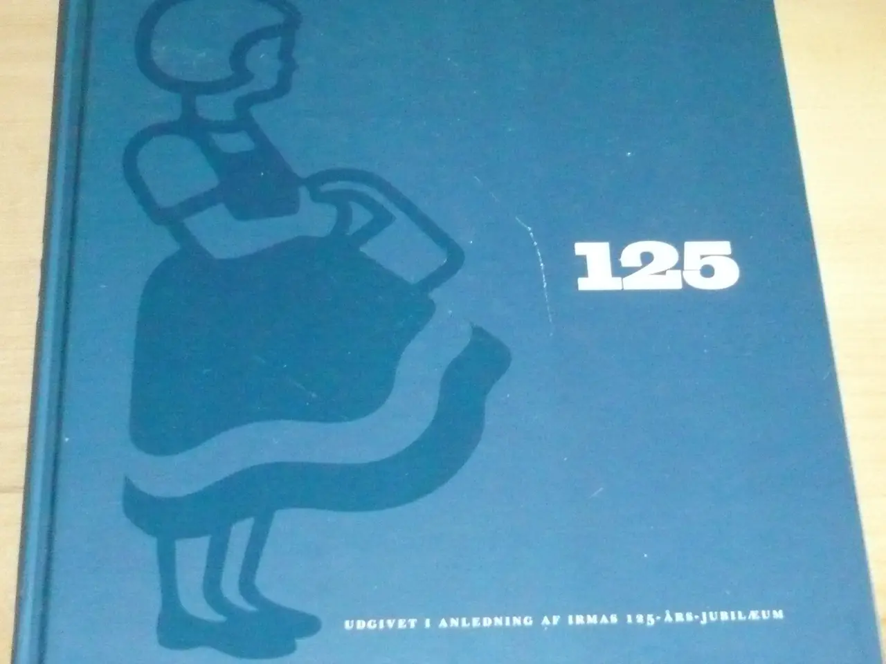 Billede 1 - "IRMA" 125 ÅRS JUBILÆUMSBOG.