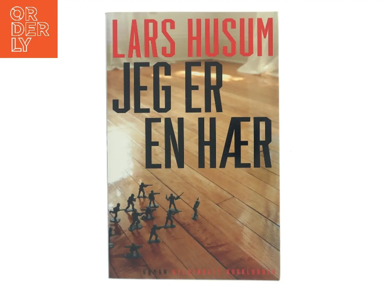 Billede 1 - Jeg er en hær : roman af Lars Husum (Bog)