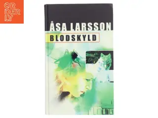 Blodskyld af Åsa Larsson (Bog)