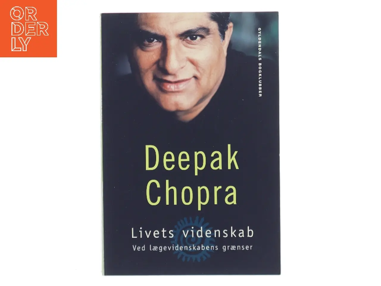 Billede 1 - Livets videnskab af Deepak Chopra (Bog)