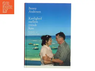 Kærlighed mellem tvende have : Barbados set med andre øjne (Bog)