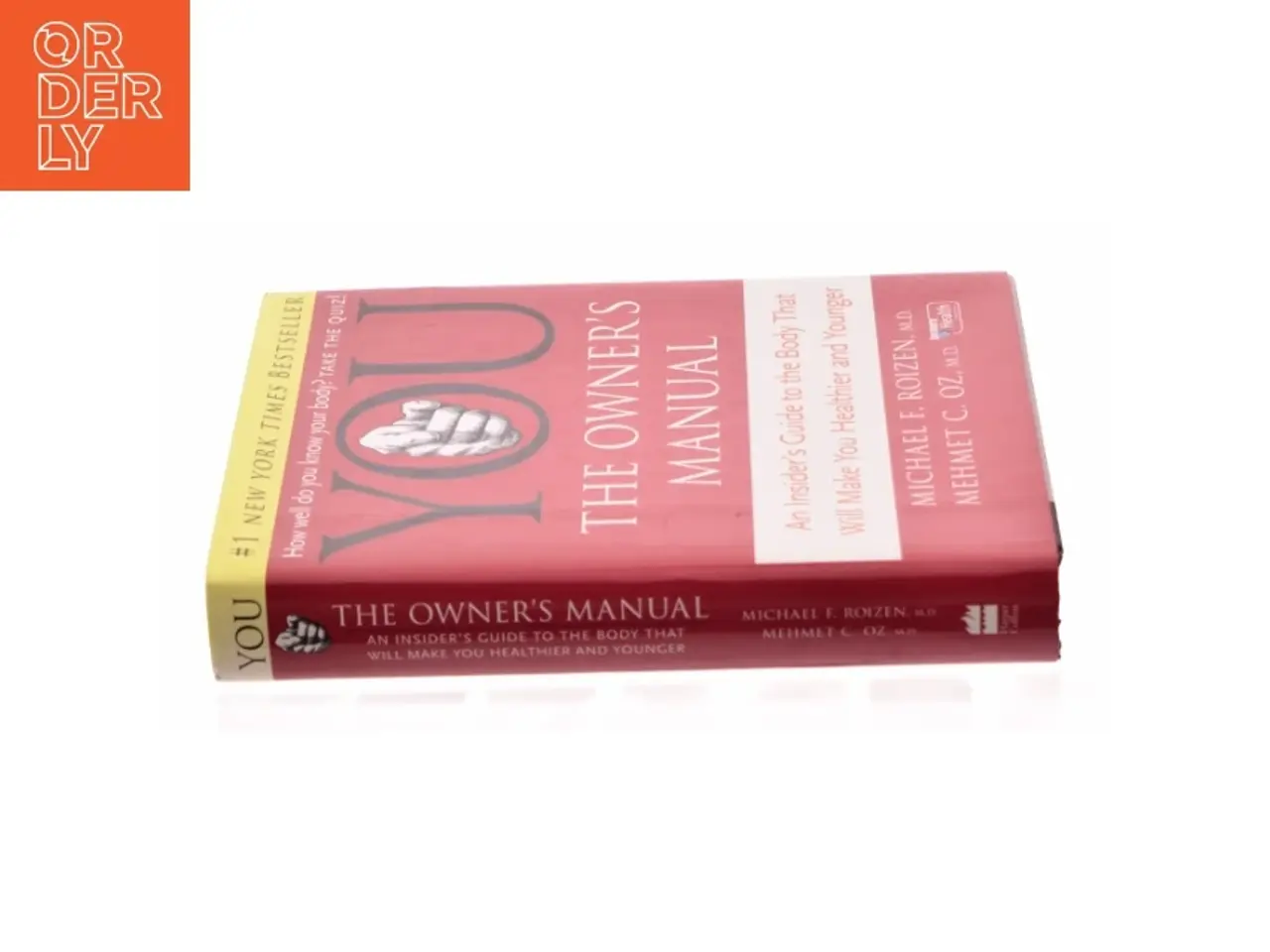 Billede 3 - YOU - the Owner's Manual : an Insider's Guide to the Body That Will Make You Healthier and Younger af Dr Oz (Bog)