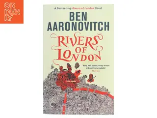 Rivers of London af Ben Aaronovitch (Bog)