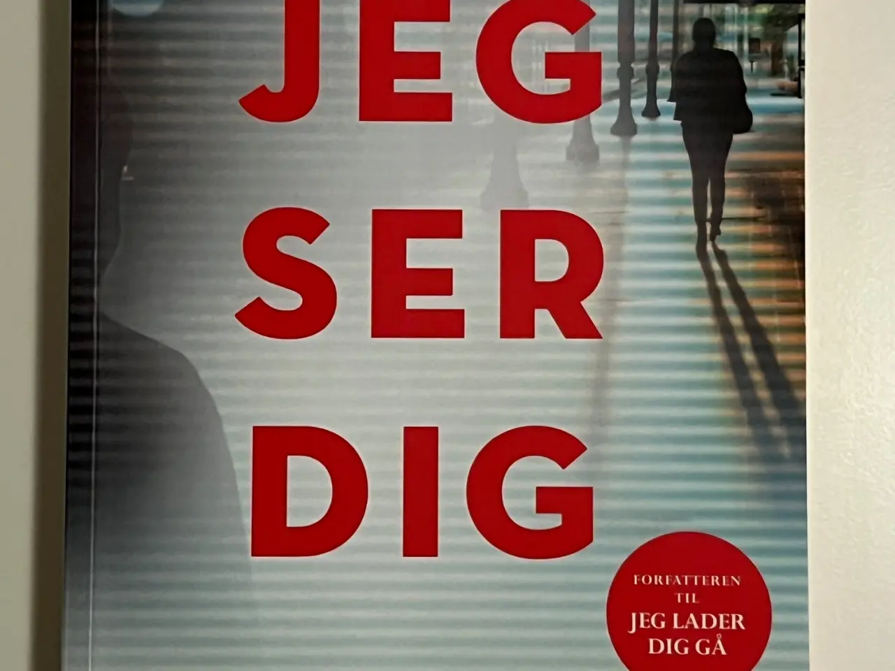 Billede 1 - Clare Mackintosh, Jeg ser dig