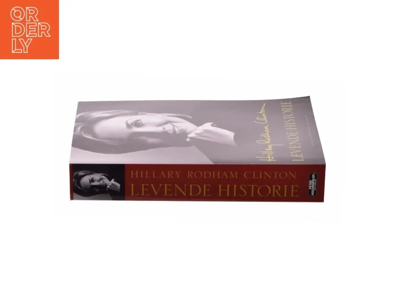 Billede 2 - Levende historie af Hillary Rodham Clinton (Bog)
