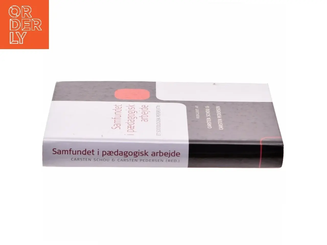 Billede 2 - Samfundet i pædagogisk arbejde (Bog)