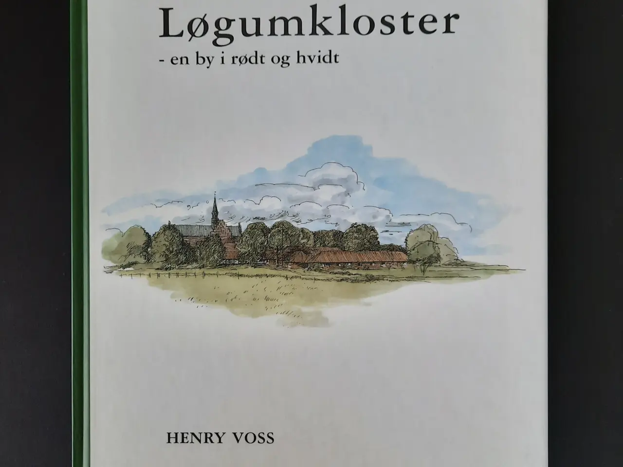 Billede 1 - Løgumkloster-en by i rødt og hvidt