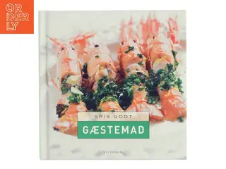 Spis godt – Gæstemad af Hanne Bloch (Bog)