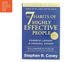 The 7 Habits of Highly Effective People af Stephen R. Covey (Bog)