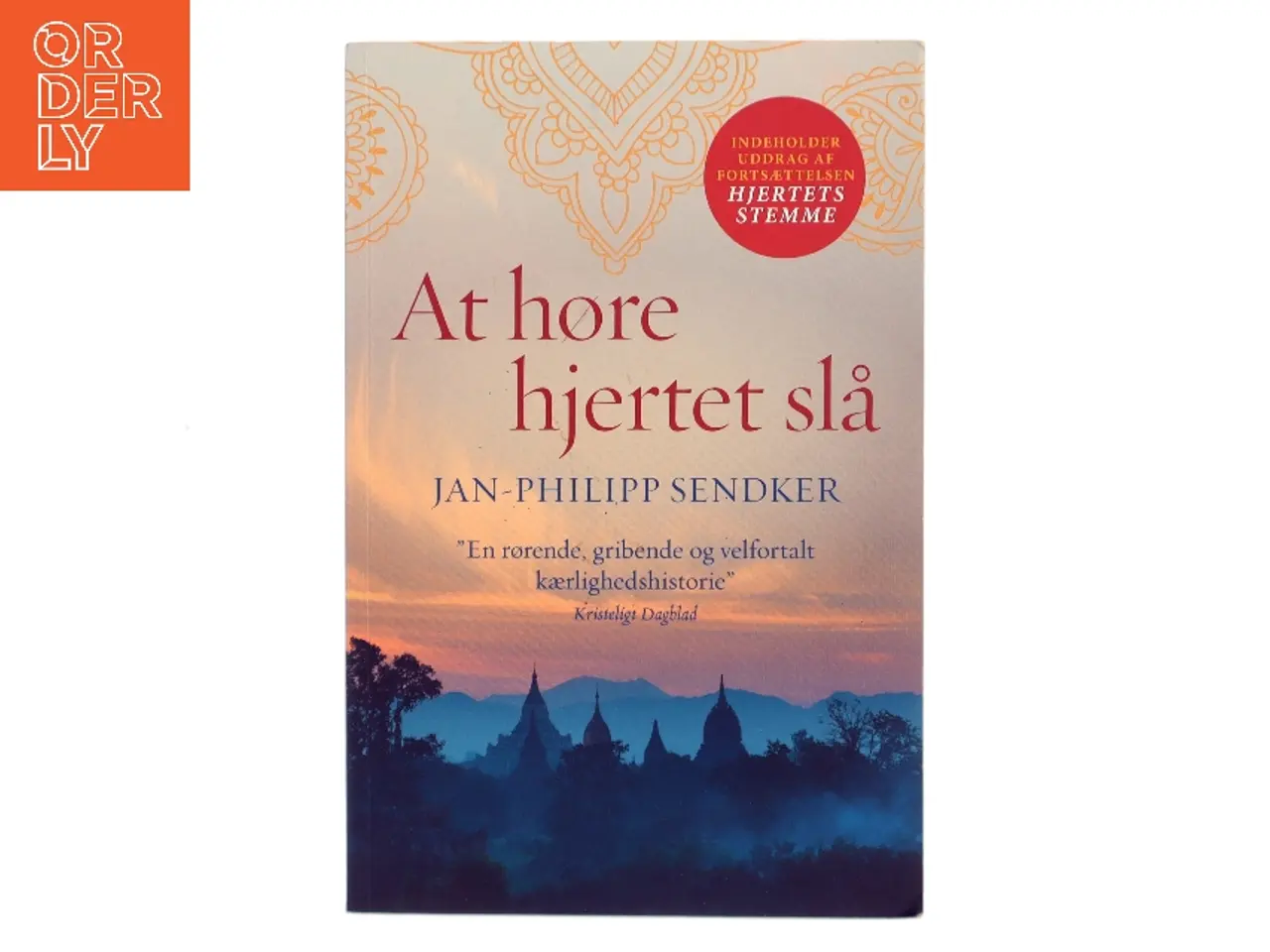 Billede 1 - At høre hjertet slå af Jan-Philipp Sendker (Bog)
