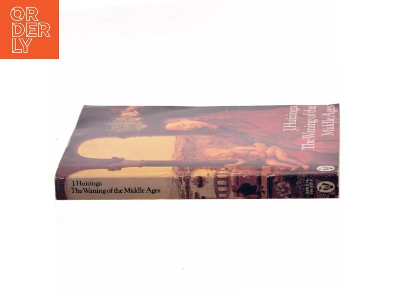 Billede 2 - The Waning of the Middle Ages af J. Huizinga (Bog)