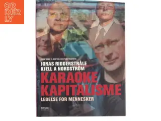 Karaoke Kapitalisme af Jonas Ridderstråle (Bog)