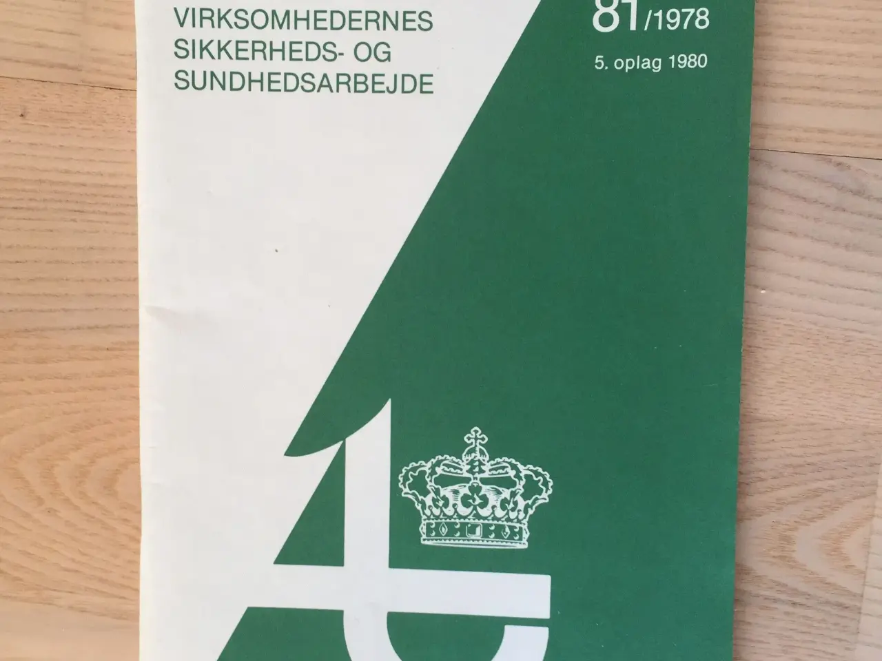 Billede 1 - Arbejdstilsynets vejledning 81/1978