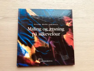 Maling og ætsning på silkevelour