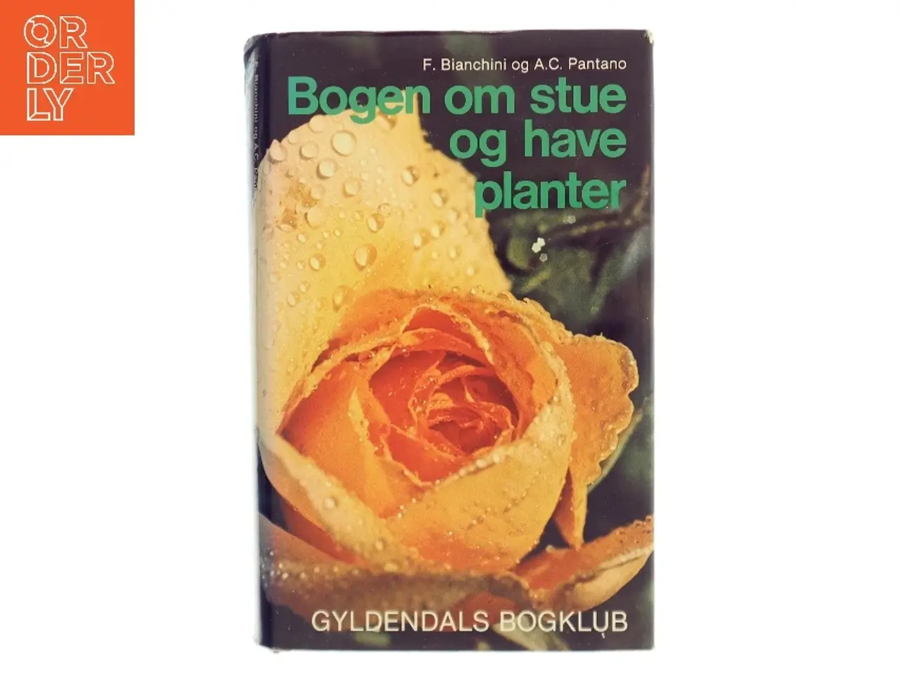 Billede 1 - Bogen om stue og haveplanter af F. Bianchini (Bog)
