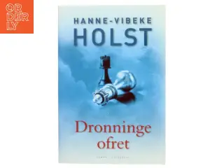 Dronningeofret af Hanne-Vibeke Holst (Bog)